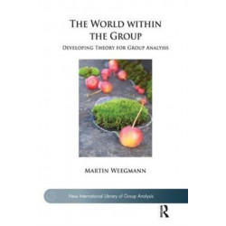 The World within the Group: Developing Theory for Group Analysis