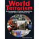 World Terrorism: An Encyclopedia of Political Violence from Ancient Times to the Post-9/11 Era: An Encyclopedia of Political Violence from Ancient Times to the Post-9/11 Era