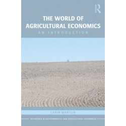 The World of Agricultural Economics: An Introduction