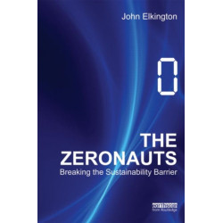 The Zeronauts: Breaking the Sustainability Barrier