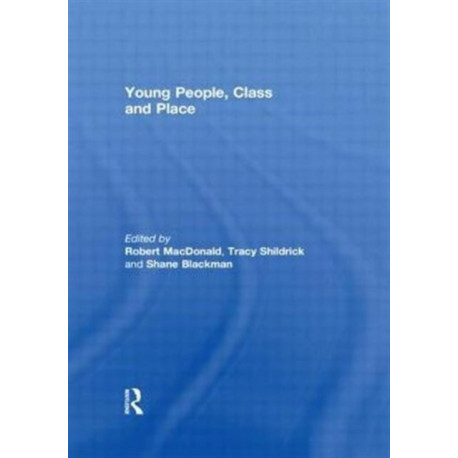 Young People, Class and Place