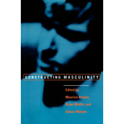 Constructing Masculinity