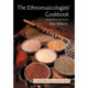 The Ethnomusicologists' Cookbook: Complete Meals from Around the World
