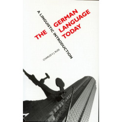 The German Language Today: A Linguistic Introduction