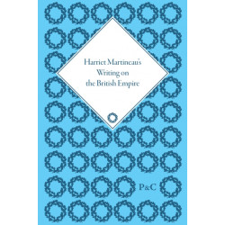 Harriet Martineau's Writing on the British Empire