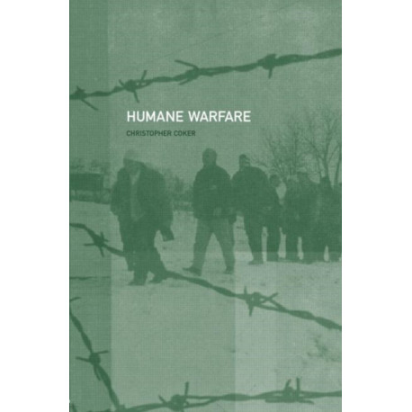 Humane Warfare