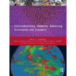 Introductory Remote Sensing Principles and Concepts
