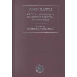 John Rawls: Critical Assessments of Leading Political Philosophers