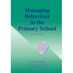 Managing Behaviour in the Primary School