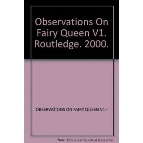 Observations On Fairy Queen V1