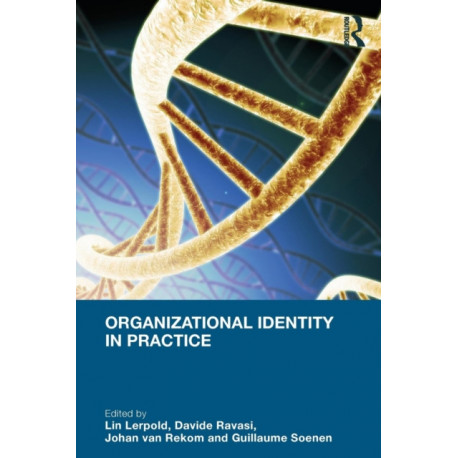 Organizational Identity in Practice
