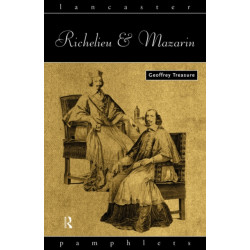 Richelieu and Mazarin