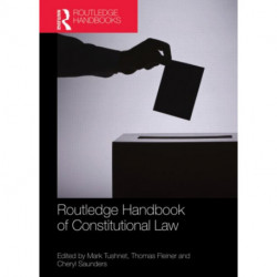 Routledge Handbook of Constitutional Law