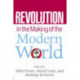 Revolution in the Making of the Modern World: Social Identities, Globalization and Modernity