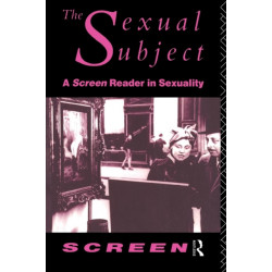 The Sexual Subject: Screen Reader in Sexuality