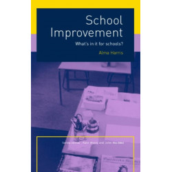 School Improvement: What's In It For Schools?