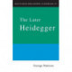 Routledge Philosophy Guidebook to the Later Heidegger