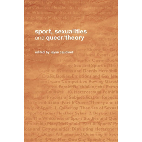 Sport, Sexualities and Queer/Theory