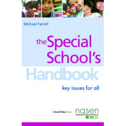 The Special School's Handbook: Key Issues for All