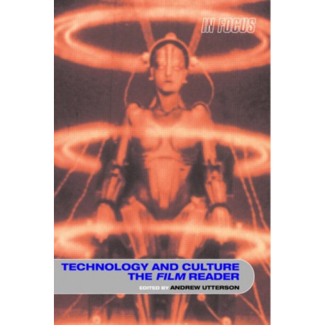 Technology and Culture, The Film Reader