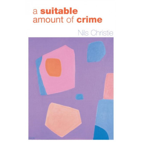 A Suitable Amount of Crime