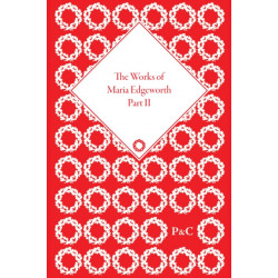 The Works of Maria Edgeworth, Part II