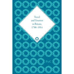 Travel and Tourism in Britain, 1700–1914