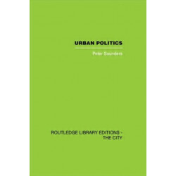 Urban Politics: A Sociological Interpretation