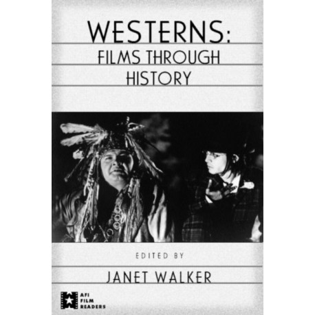 Westerns: Films through History
