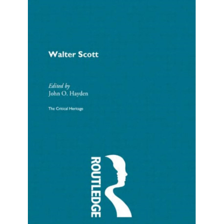 Walter Scott: The Critical Heritage