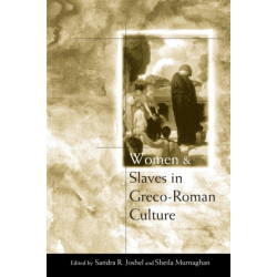 Women and Slaves in Greco-Roman Culture: Differential Equations
