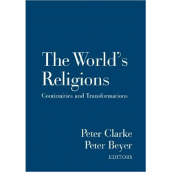 The World's Religions: Continuities and Transformations