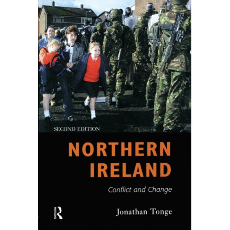 Northern Ireland: Conflict and Change