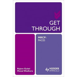Get Through MRCP: PACES