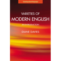 Varieties of Modern English: An Introduction