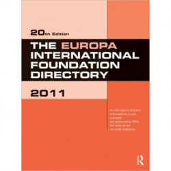 The Europa International Foundation Directory 2011