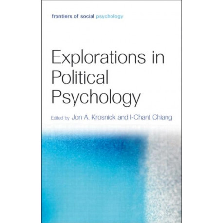 Political Psychology: New Explorations