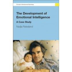 The Development of Emotional Intelligence: A Case Study