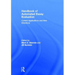 Handbook of Automated Essay Evaluation: Current Applications and New Directions
