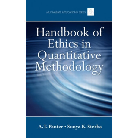 Handbook of Ethics in Quantitative Methodology