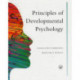Principles of Developmental Psychology: An Introduction
