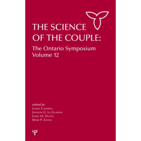 The Science of the Couple: The Ontario Symposium Volume 12
