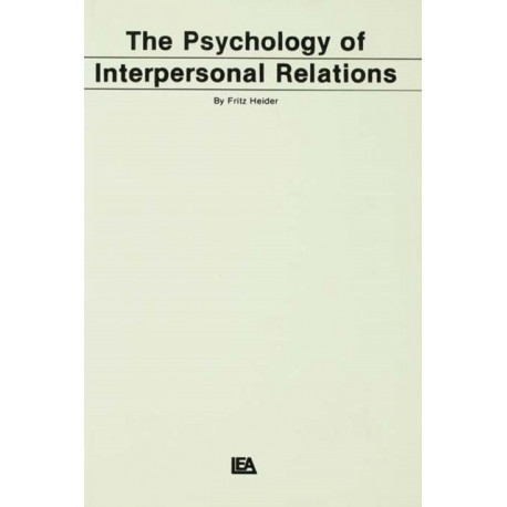 The Psychology of Interpersonal Relations
