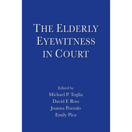 The Elderly Eyewitness in Court
