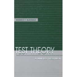 Test Theory: A Unified Treatment