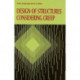 Design of Structures Considering Creep