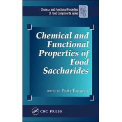 Chemical and Functional Properties of Food Saccharides