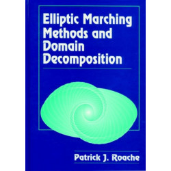 Elliptic Marching Methods and Domain Decomposition