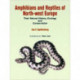 Amphibians & Reptiles of North-West Europe: Their Natural History, Ecology and Conservation