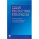 Clean Production Strategies Developing Preventive Environmental Management in the Industrial Economy